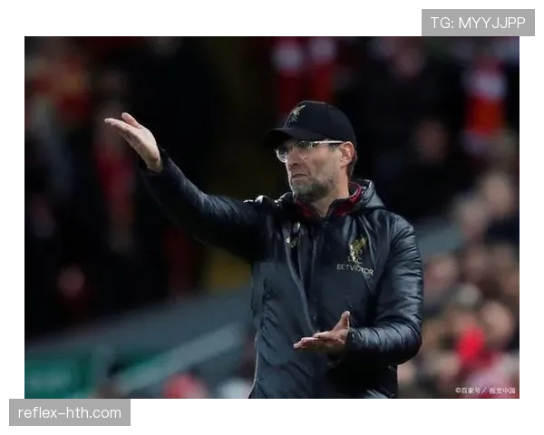 克洛普执教之路全纪录：从美因茨逆袭到利物浦巅峰