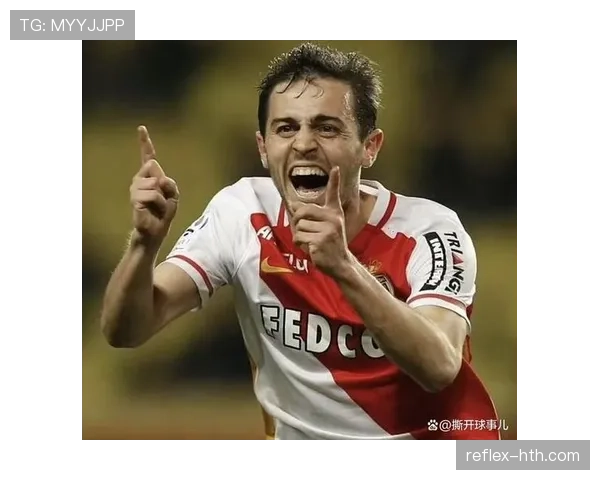 贝尔纳多战术视野再升级,引领足球新潮流